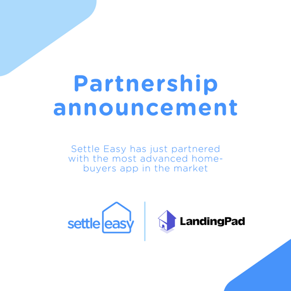 LandingPad joins Settle Easy in guiding homebuyers home