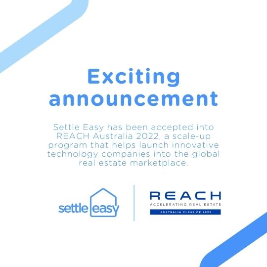 Settle Easy accelerates growth with the 2022 REACH Australia Program