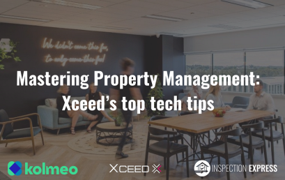 Mastering Property Management: Xceed’s Top Tech Tips